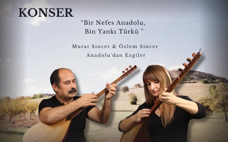 Bir Nefes Anadolu, Bin Yankı Türkü Konseri- Murat-Özlem Sincer poster