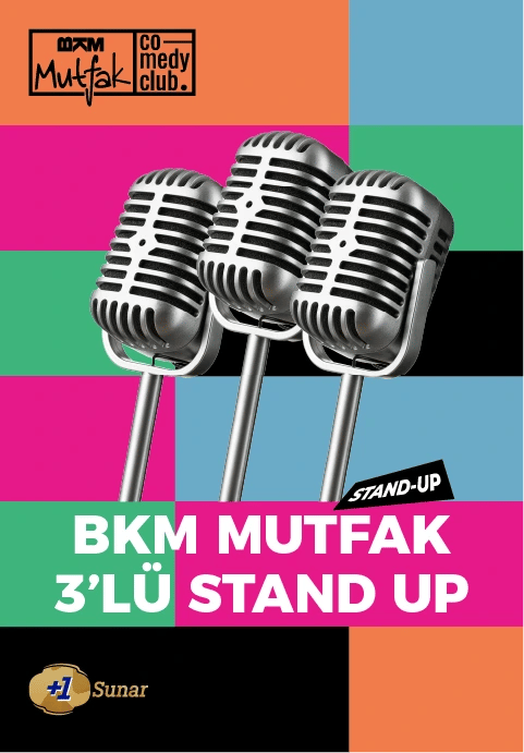 BKM Mutfak 3'lü Stand Up Gecesi