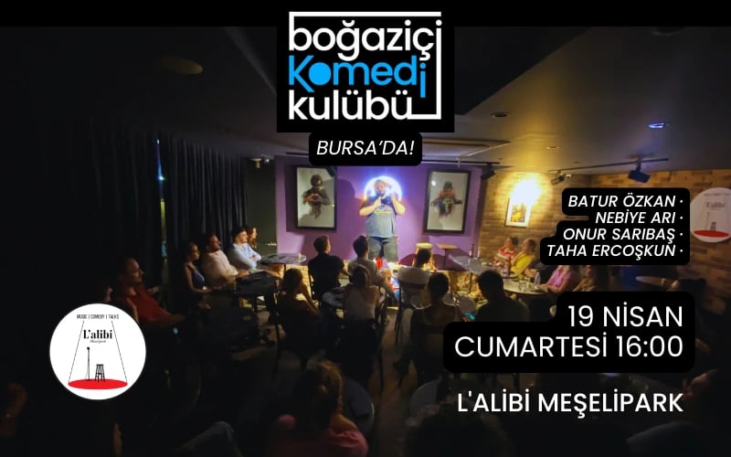 Boğaziçi Komedi Kulübü - Bursa Stand up Gecesi