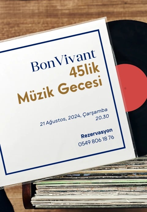 BonVivant 45’lik Müzik Gecesi