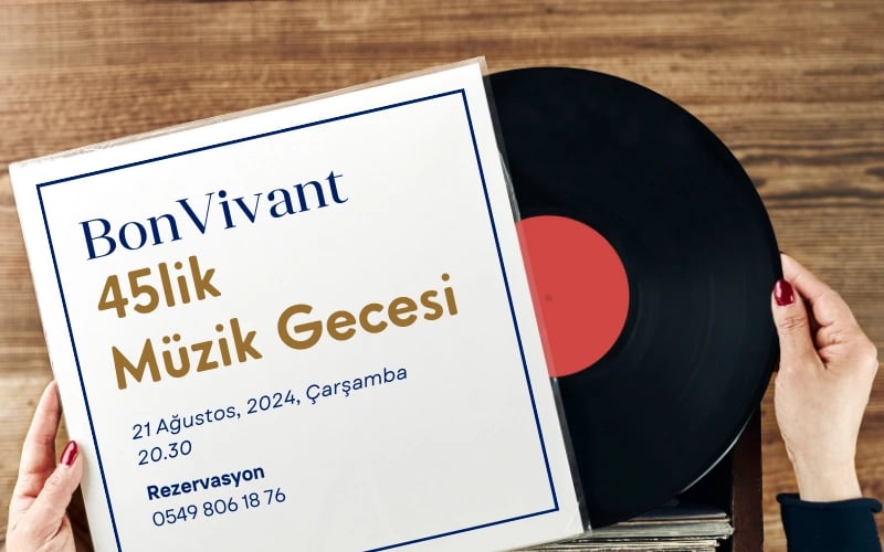 BonVivant 45’lik Müzik Gecesi