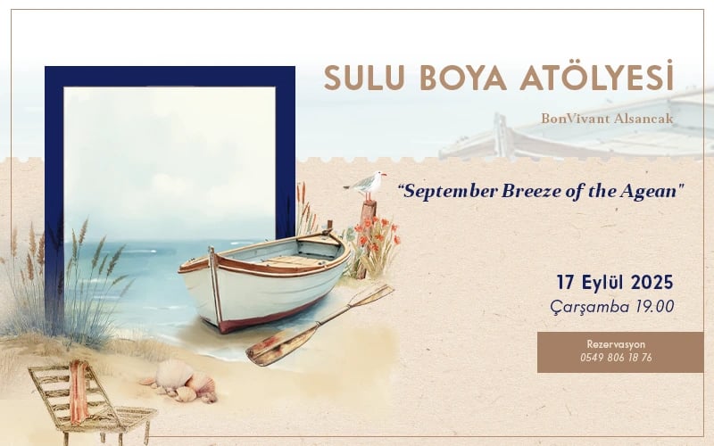 BonVivant Suluboya Atölyesi: September Breeze of the Aegean poster
