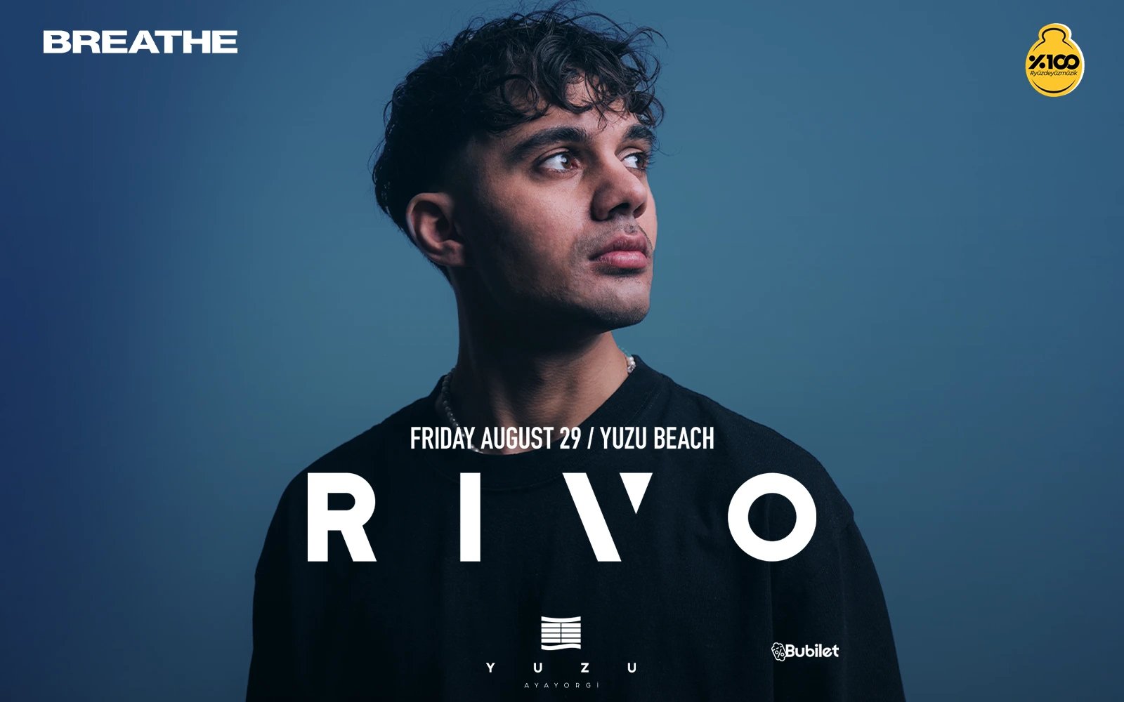 Breathe Presents: Rivo