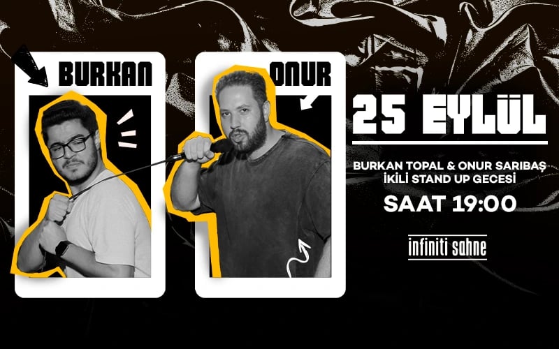 Burkan Topal & Onur Sarıbaş İkili Stand Up Gecesi