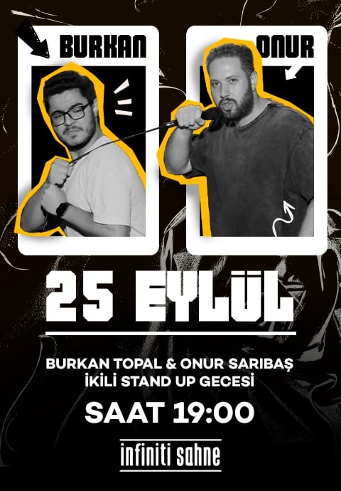 Burkan Topal & Onur Sarıbaş İkili Stand Up Gecesi