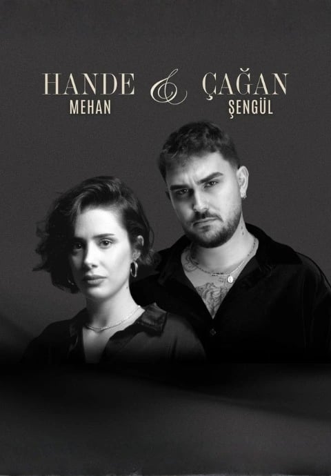 Çağan Şengül & Hande Mehan