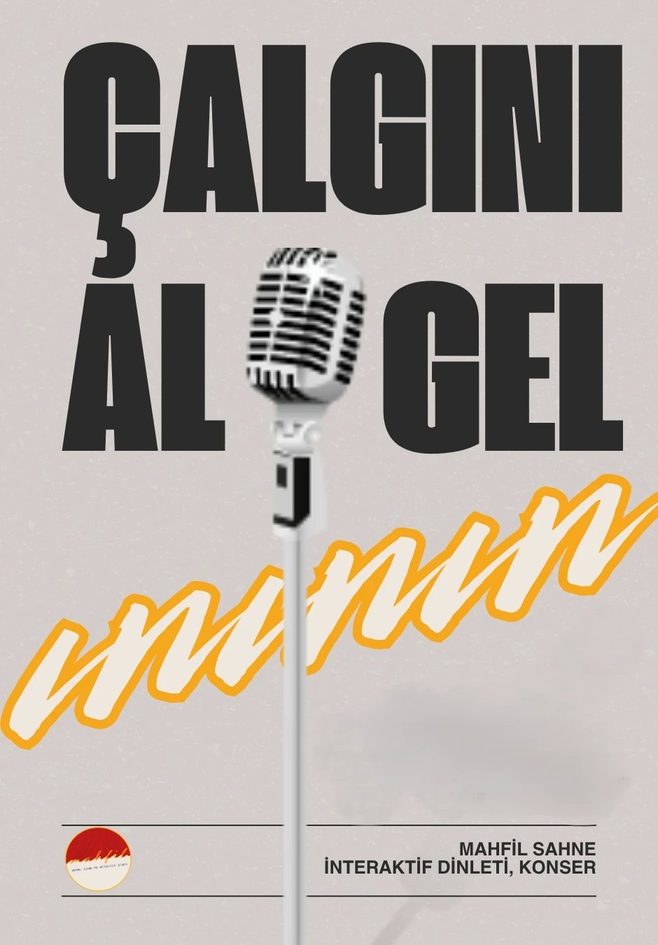 Çalgını Al Gel