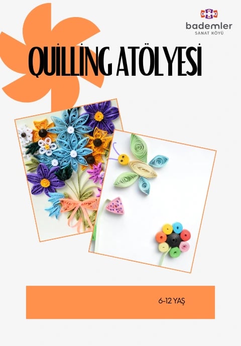 Çocuklar İçin Quilling Atölyesi