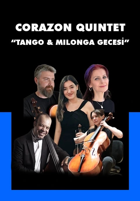 Corazon Quintet “Tango&Milonga Gecesi”