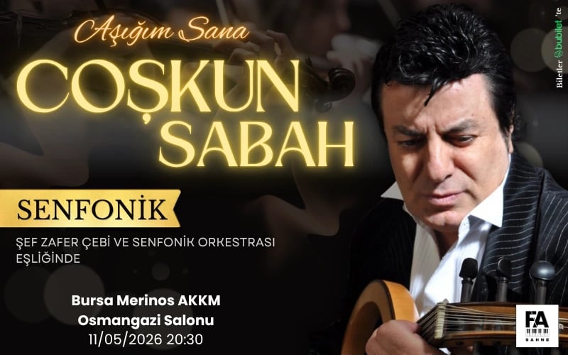 Coşkun Sabah "Aşığım Sana" “Şef Zafer Çebi Ve Senfonik Orkestrası Eşliğinde" poster