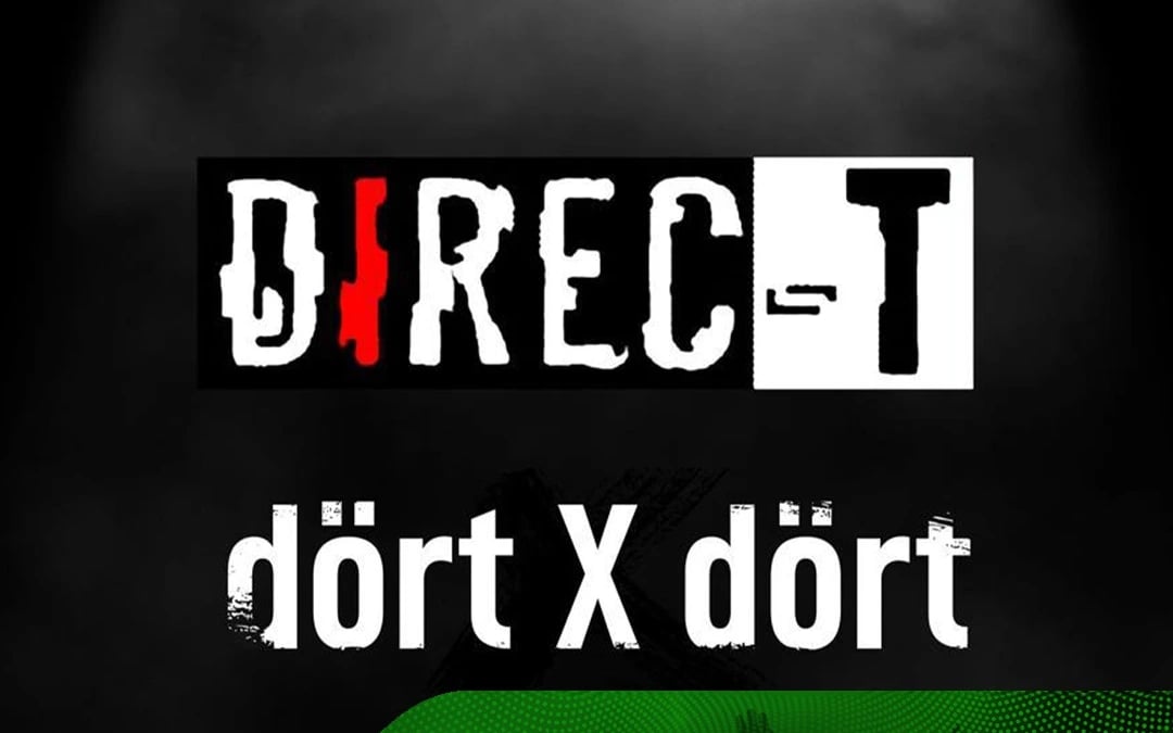 Direc-T & Dört X Dört poster