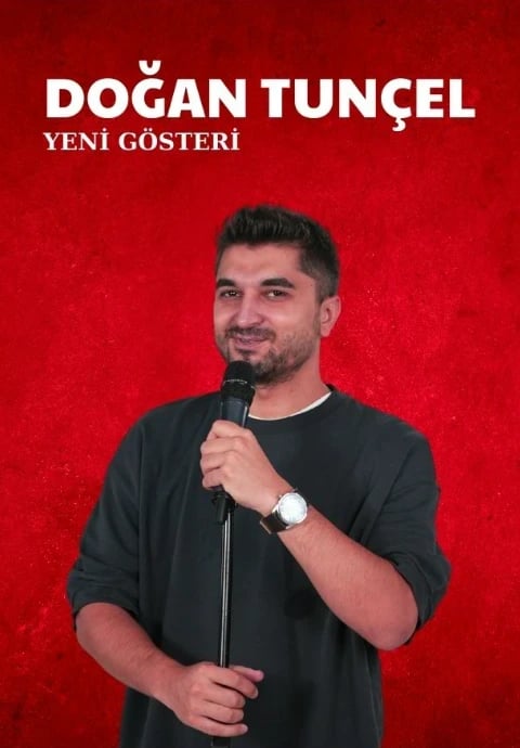Doğan Tunçel Stand Up ( Yeni Gösteri)