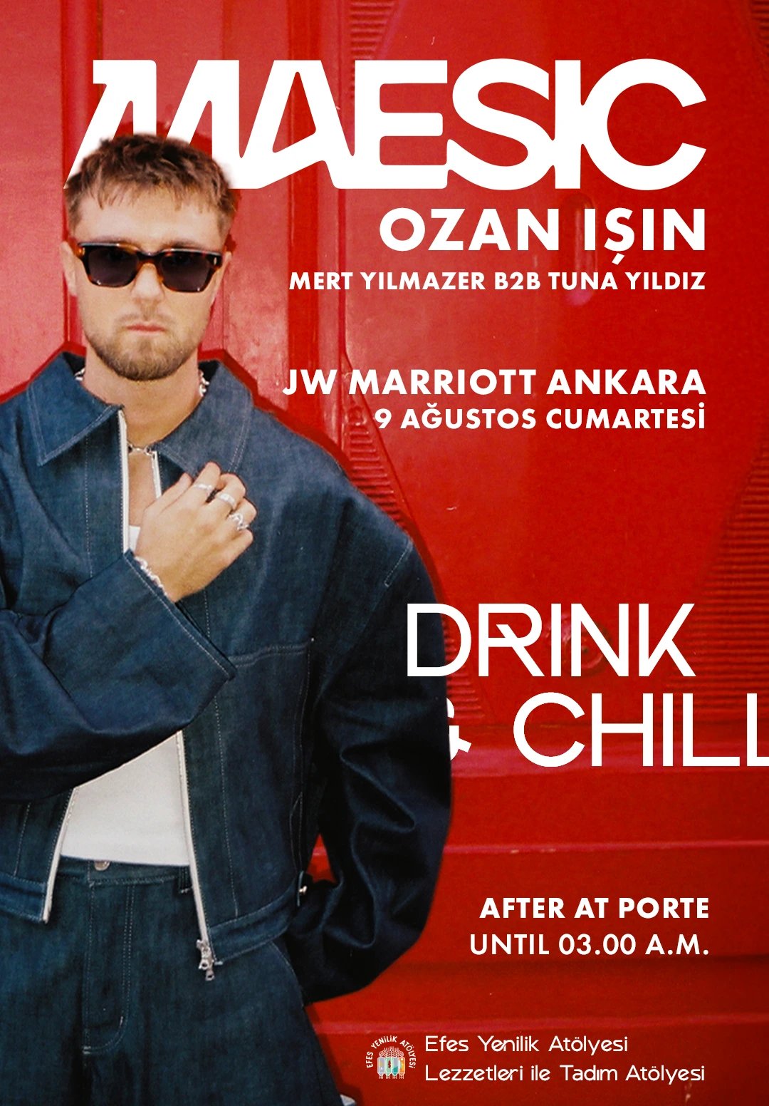 Drink & Chill 4 Maesic - Ozan Işın 