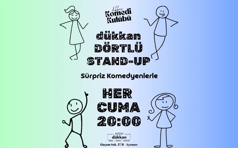 Dükkan Komedi Kulübü - 4'lü Stand-Up