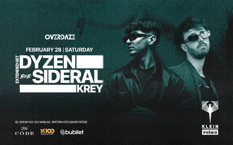Overdaze Presents // Dyzen b2b Sideral + Krey | Klein Phönix
