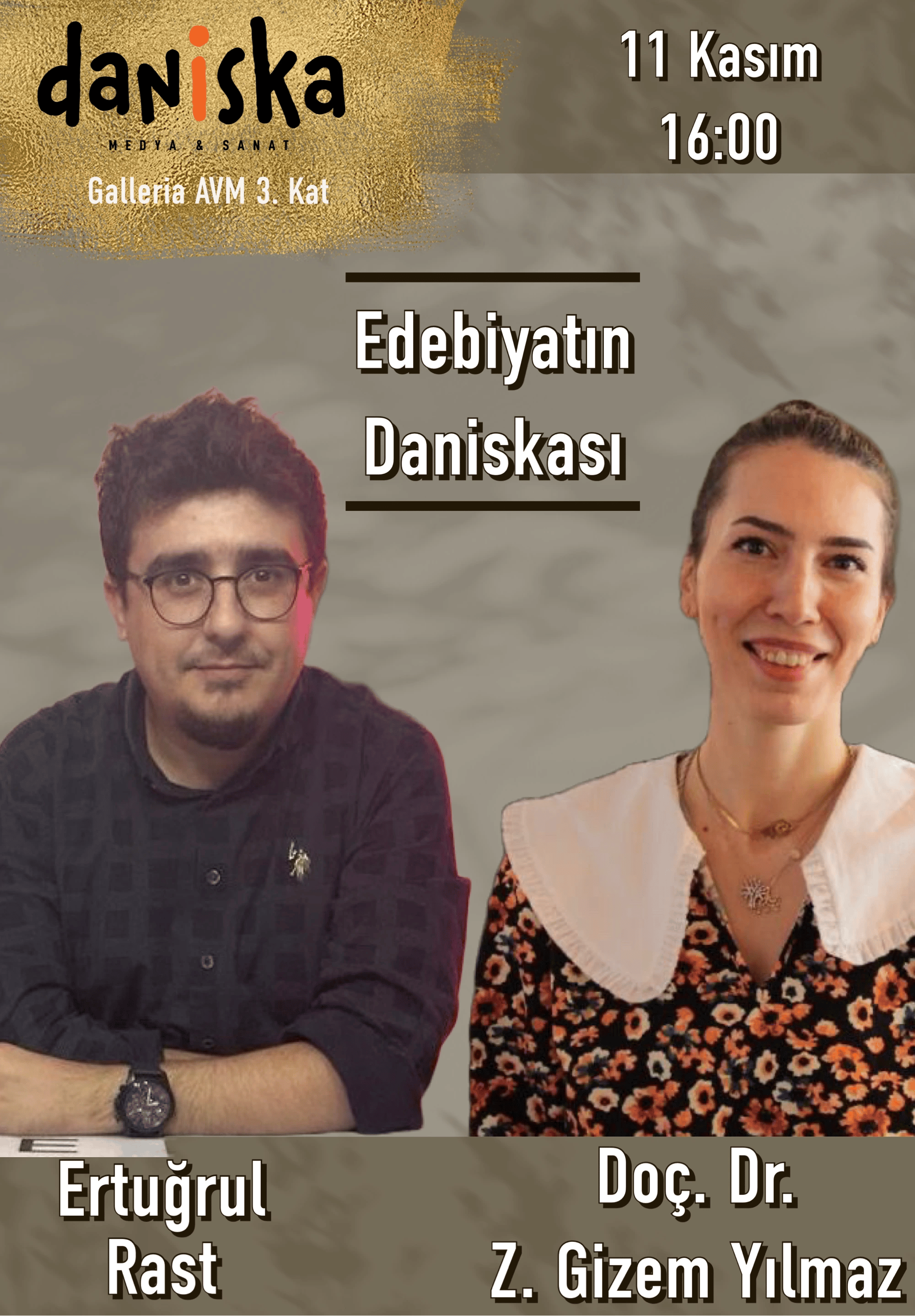 Edebiyatın Daniskası  - Doç. Dr. Z. Gizem Yılmaz & Ertuğrul Rast