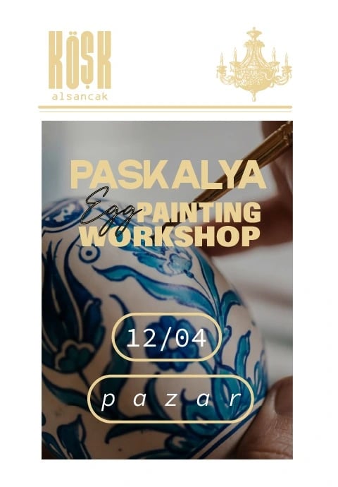 Egg Painting Workshop: Paskalya