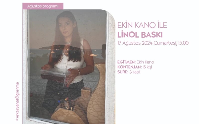 Ekin Kano ile Linol Baskı