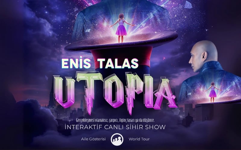 Enis Talas ile UTOPIA – Aile Gösterisi poster