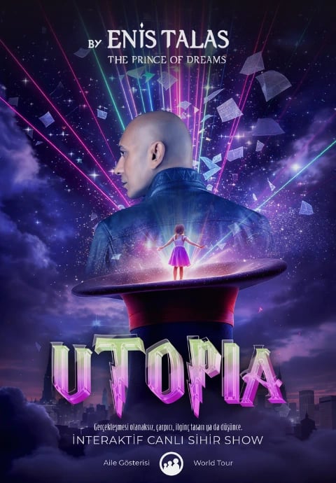 Enis Talas ile UTOPIA – Aile Gösterisi