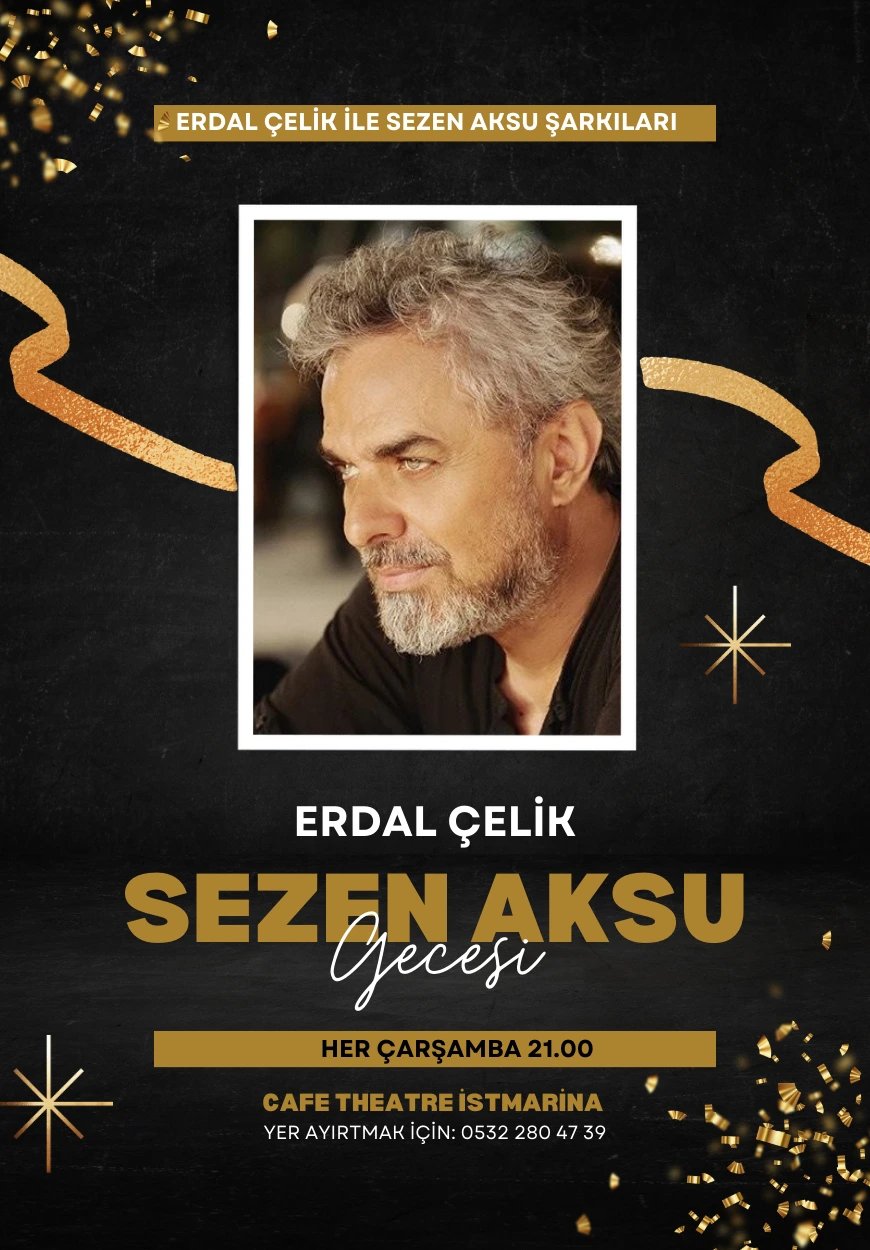Erdal Çelik: Sezen Aksu Şarkıları Gecesi