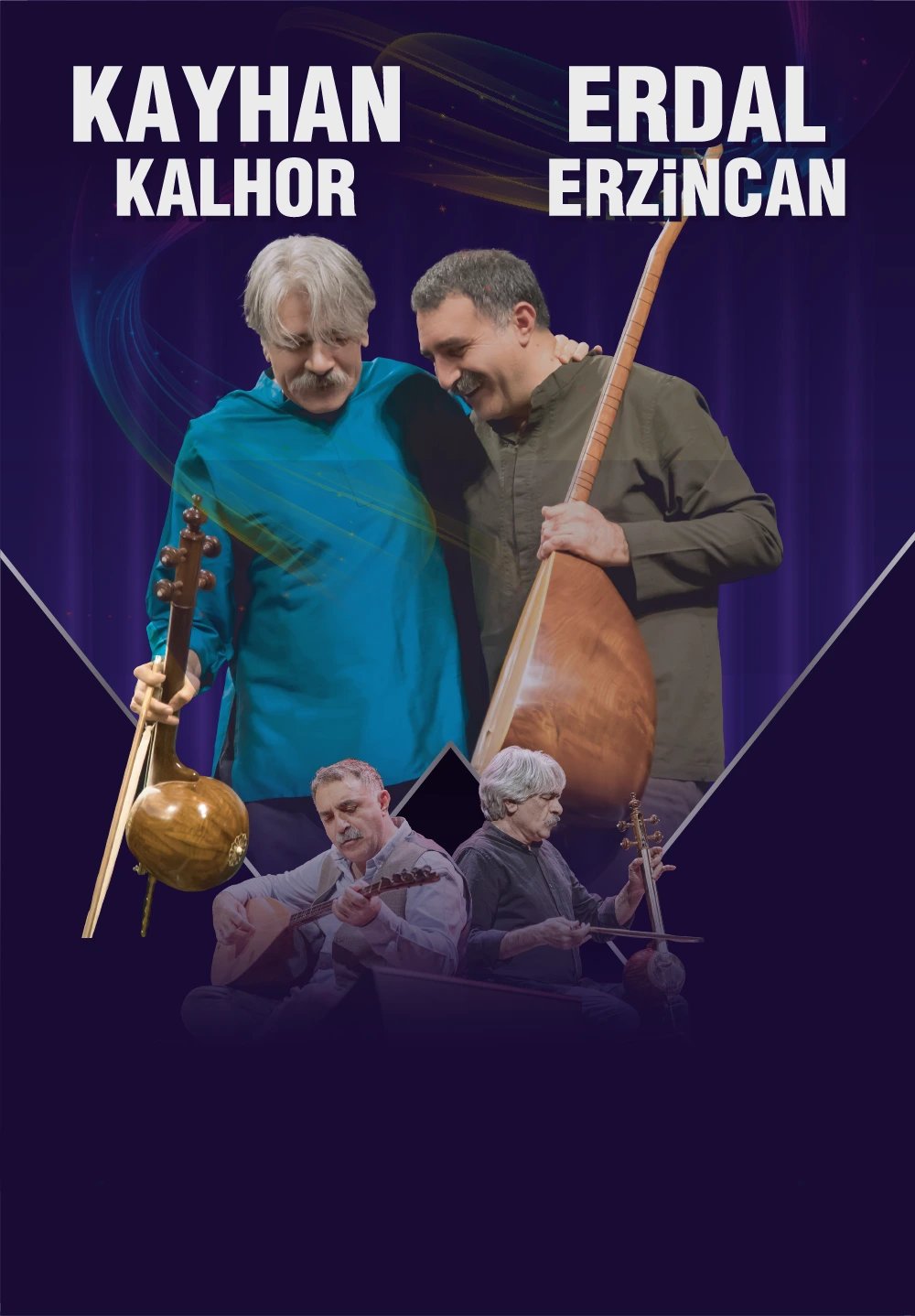 Erdal Erzincan & Kayhan Kalhor