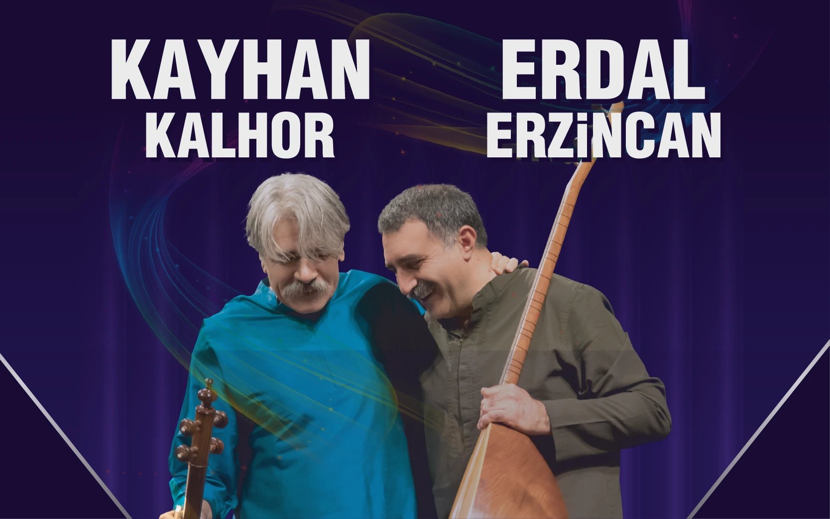 Erdal Erzincan & Kayhan Kalhor poster