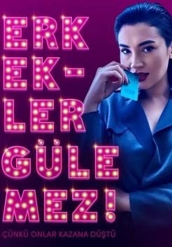 Erkekler Gülemez