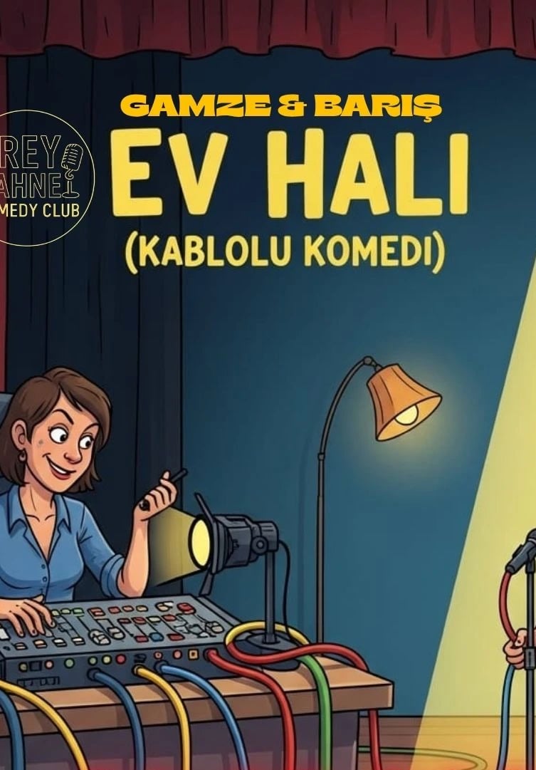 EV HALİ (KABLOLU KOMEDİ)