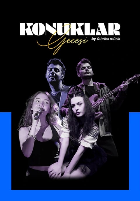 Fabrika Müzik İle Konuklar Gecesi
