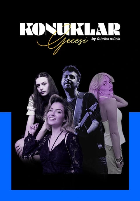 Fabrika Müzik İle Konuklar Gecesi