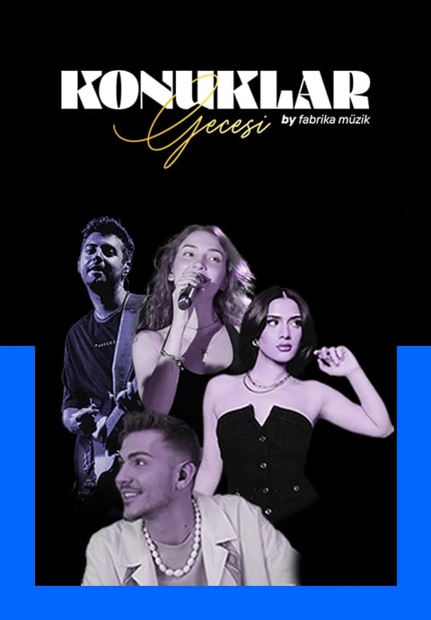Fabrika Müzik İle Konuklar Gecesi