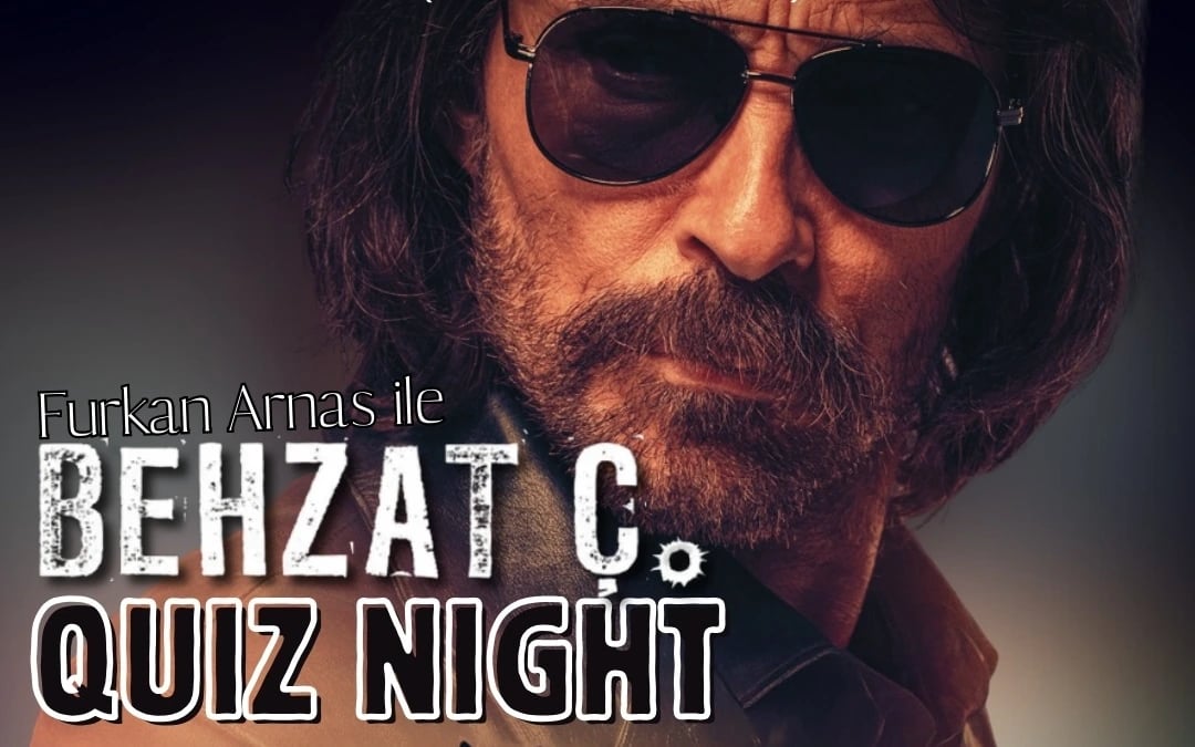 Furkan Arnas ile Behzat Ç.Quiz Night poster