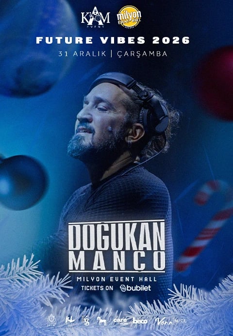 Doğukan Manço X Future Vibes 2026 Yılbaşı Partisi