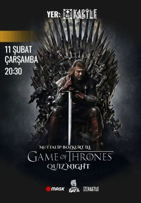 Game Of Thrones Quiz Night - Muttalip Bozkurt ile