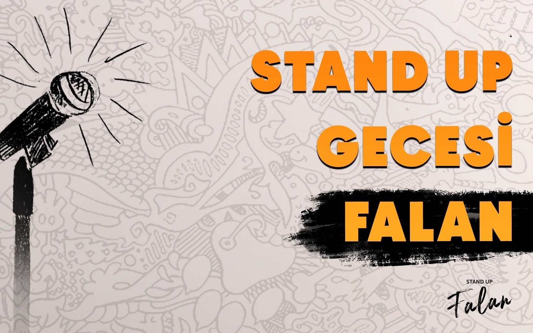 Gece Stand Up Falan 