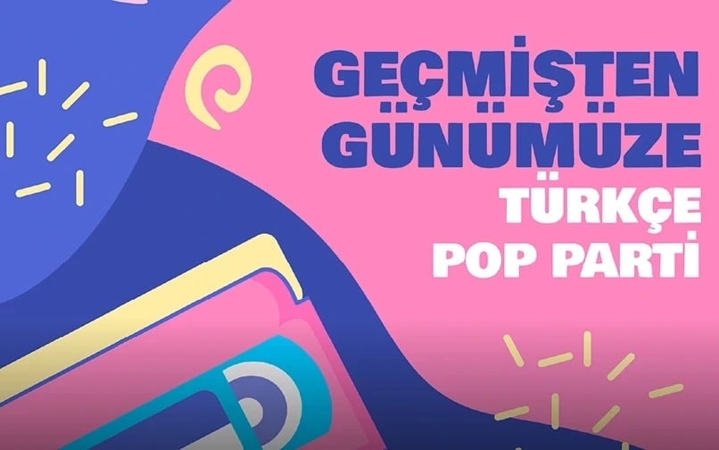 Geçmişten Günümüze 90'lar 2000'ler Türkçe Pop poster