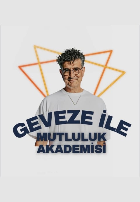 Geveze İle Mutluluk Akademisi