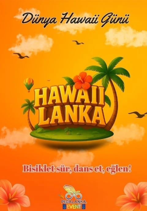 HAWAIILANKA BIKE & DANCE - Dünya Hawaii Günü Etkinliği 