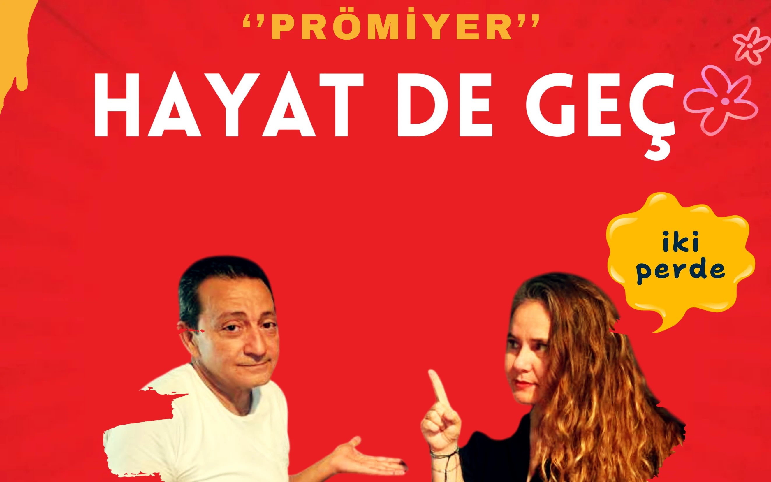 Hayat De Geç poster