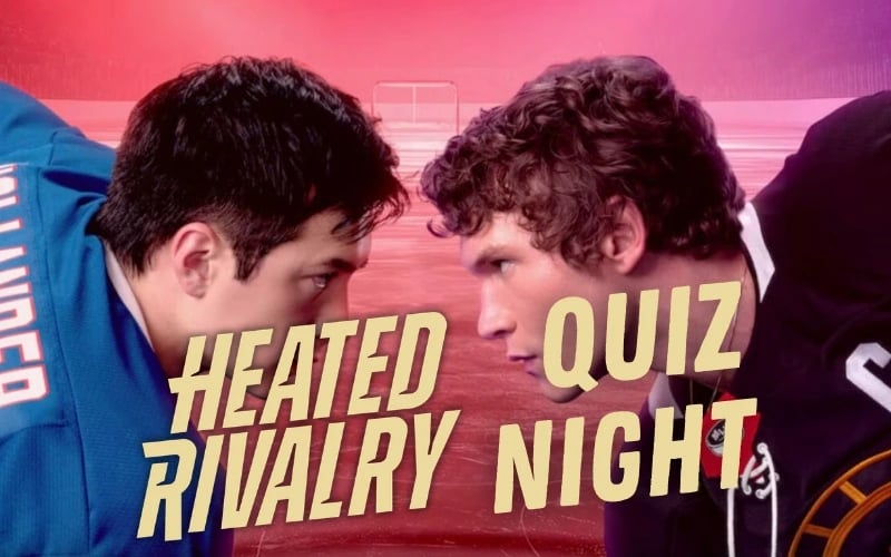 Heated Rivalry Quiz Night poster
