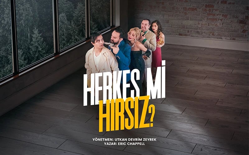 Herkes mi Hırsız?