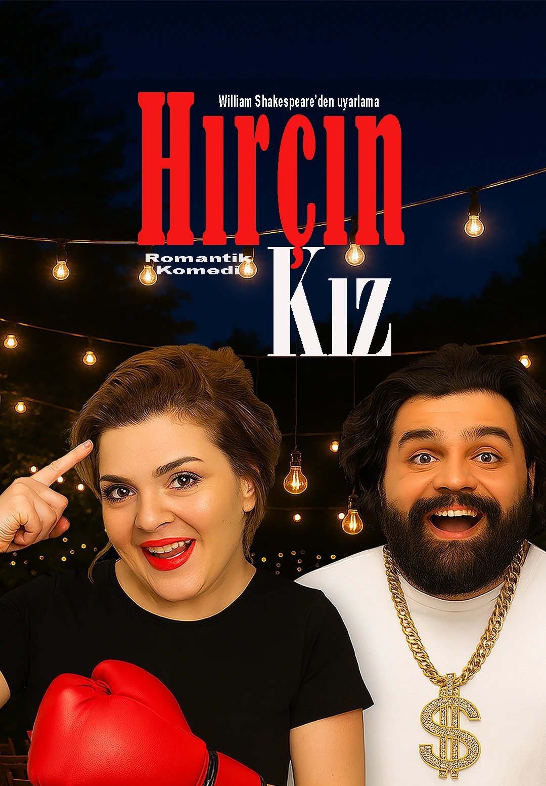 Hırçın Kız Tiyatro Oyunu