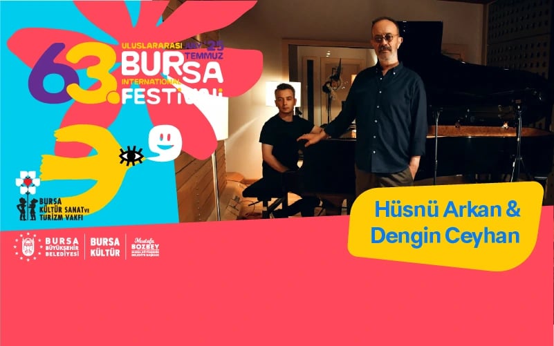 Hüsnü Arkan & Dengin Ceyhan - 63. Uluslararası Bursa Festivali