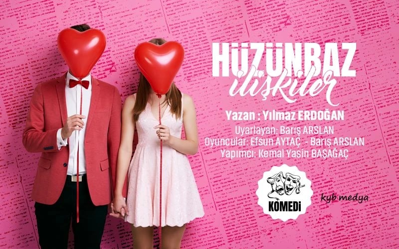 Hüzünbaz İlişkiler Tiyatro Oyunu poster