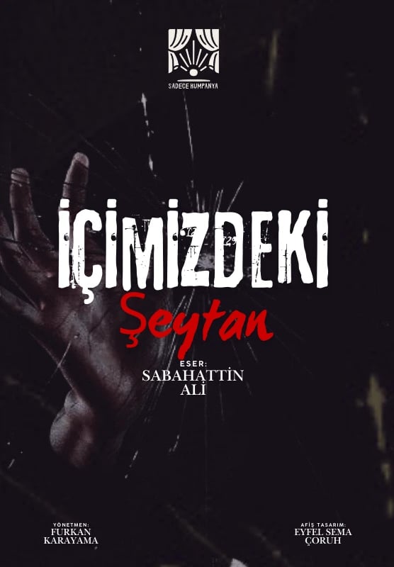 İçimizdeki Şeytan Tiyatro Oyunu