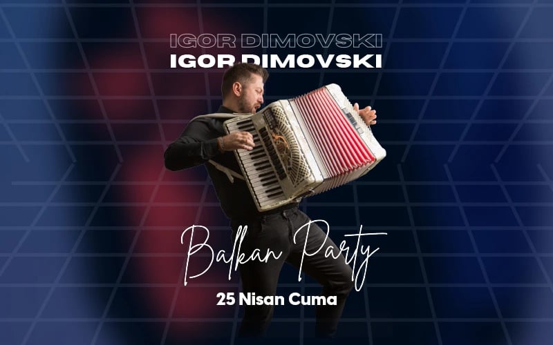 Igor Dimovski - Balkan Party