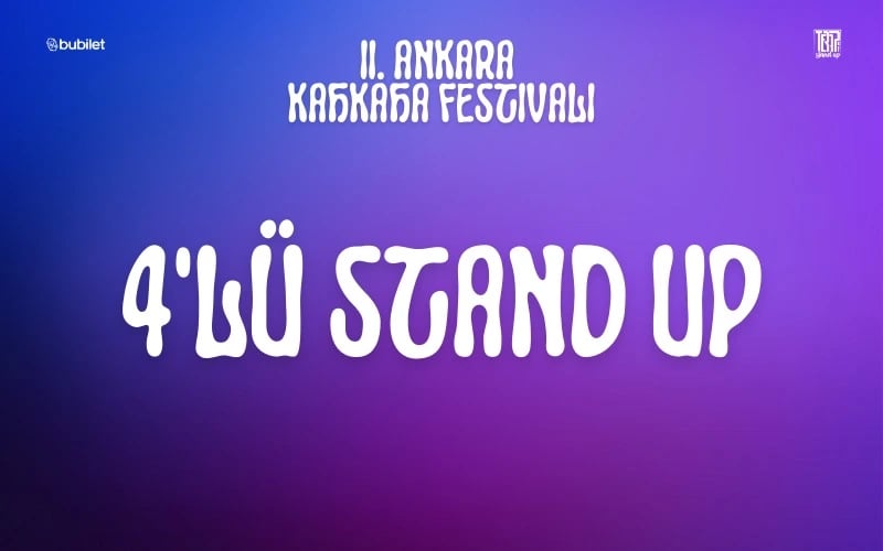 II. Ankara Kahkaha Festivali - 4'lü Kapanış Gösterisi poster