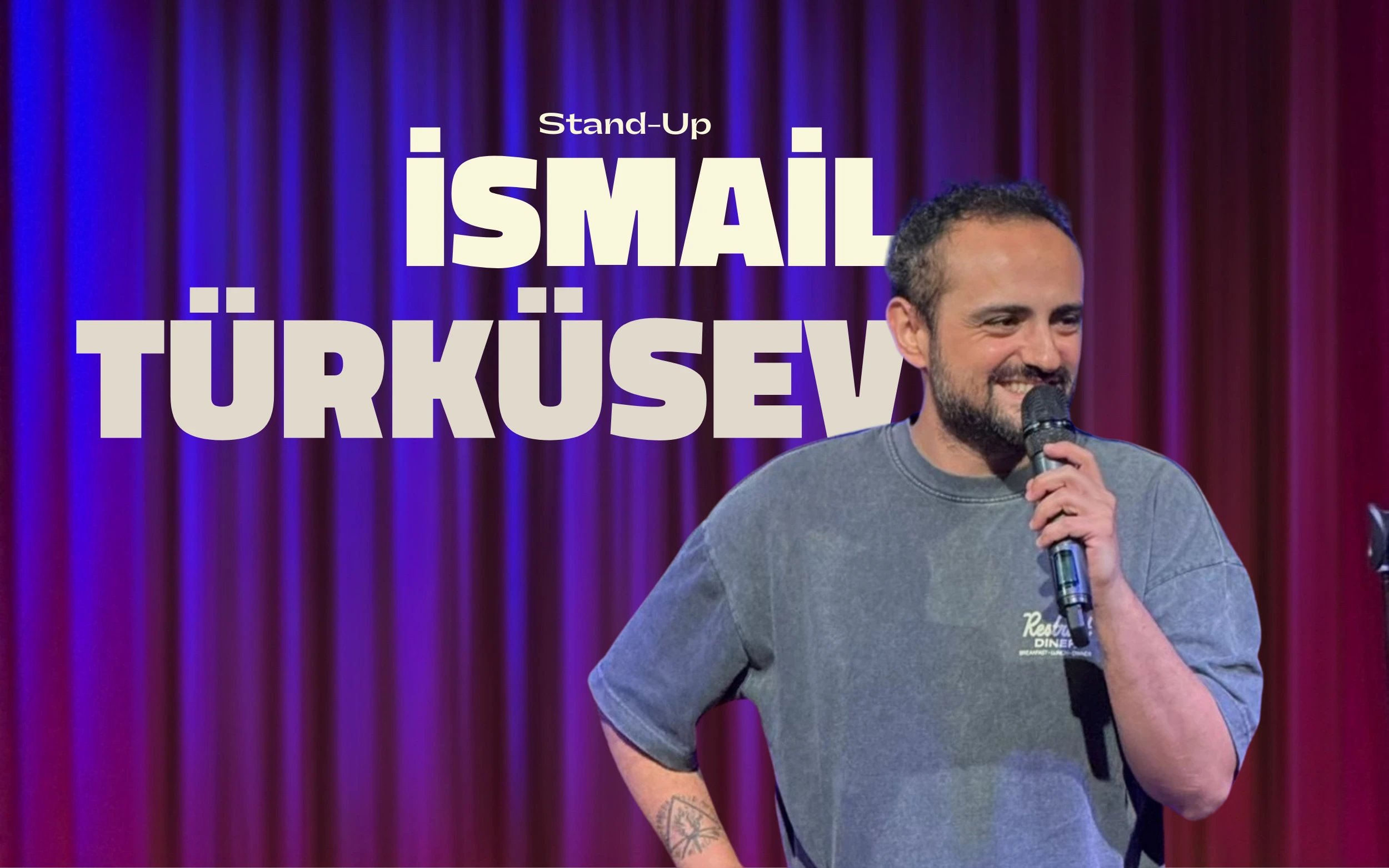 İsmail Türküsev Stand-up poster