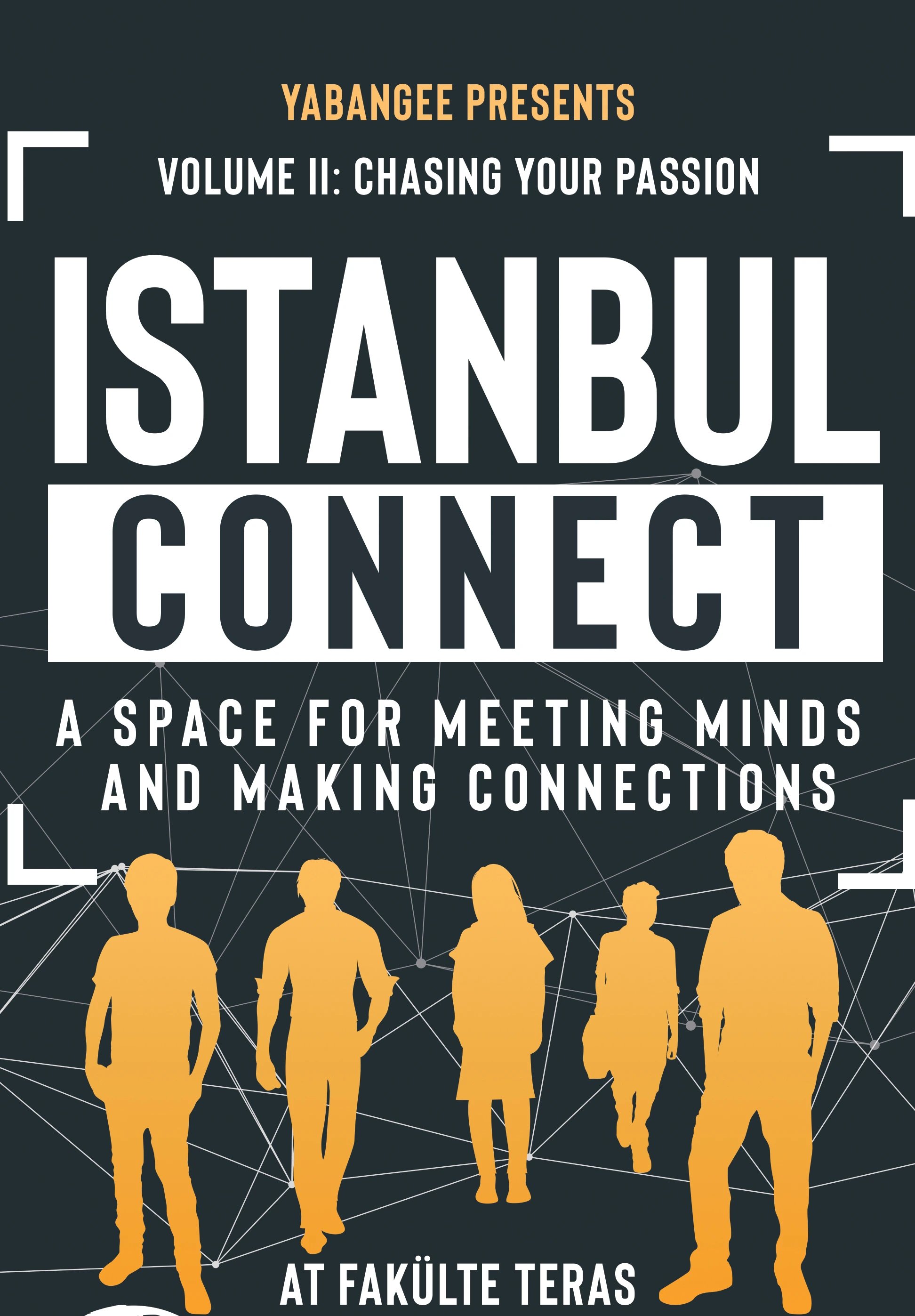 Istanbul Connect: Meeting Minds & Making Connections